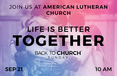 American Lutheran Church To Participate In 16th Back To Church Sunday